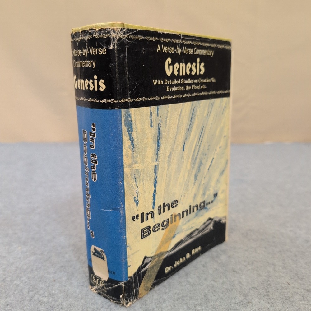 In the Beginning Genesis Commentary Dr John R Rice 1975 Hardcover 087398403X - Picture 1 of 9